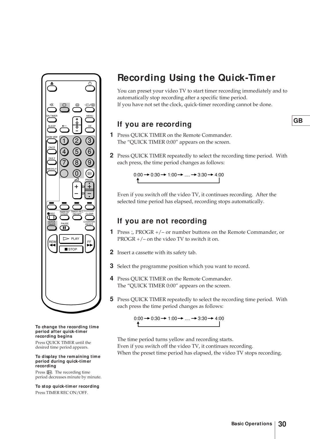 Sony KV-V2110D, KV-21V4D Recording Using the Quick-Timer, If you are recording, If you are not recording 