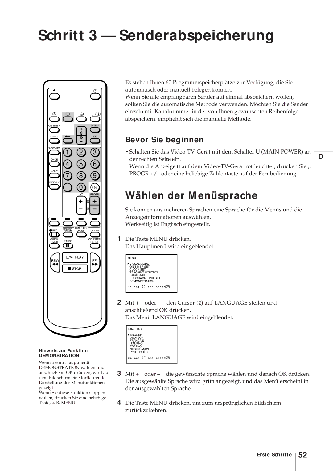 Sony KV-V2110D, KV-21V4D Schritt 3 Senderabspeicherung, Wählen der Menüsprache, Bevor Sie beginnen, Hinweis zur Funktion 