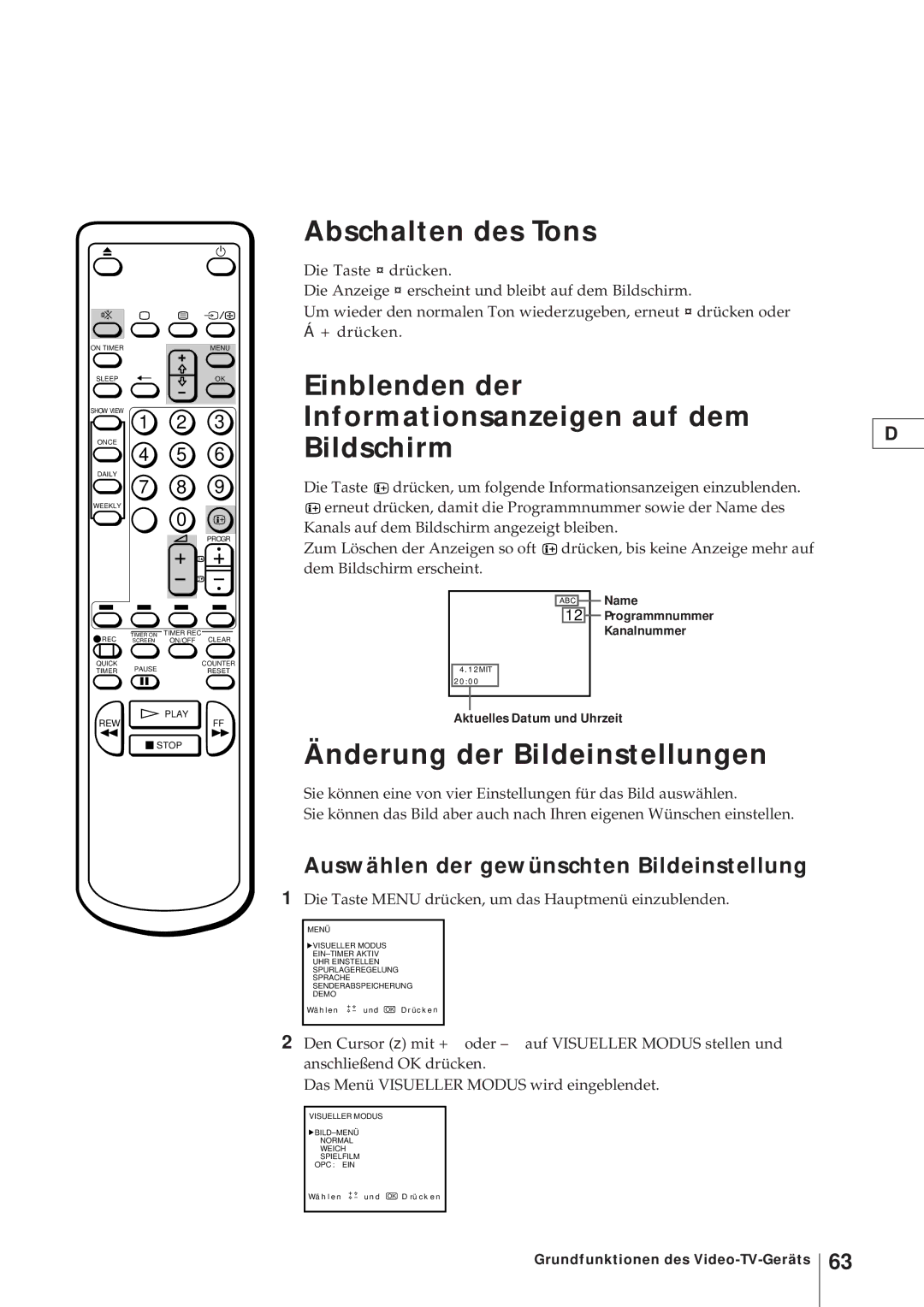 Sony KV-21V4D Abschalten des Tons, Einblenden der Informationsanzeigen auf dem Bildschirm, Änderung der Bildeinstellungen 