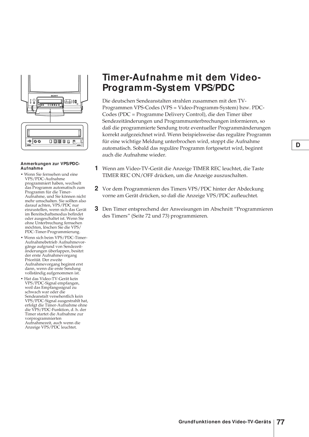 Sony KV-21V4D, KV-V2110D Timer-Aufnahme mit dem Video- Programm-System VPS/PDC, Anmerkungen zur VPS/PDC- Aufnahme 