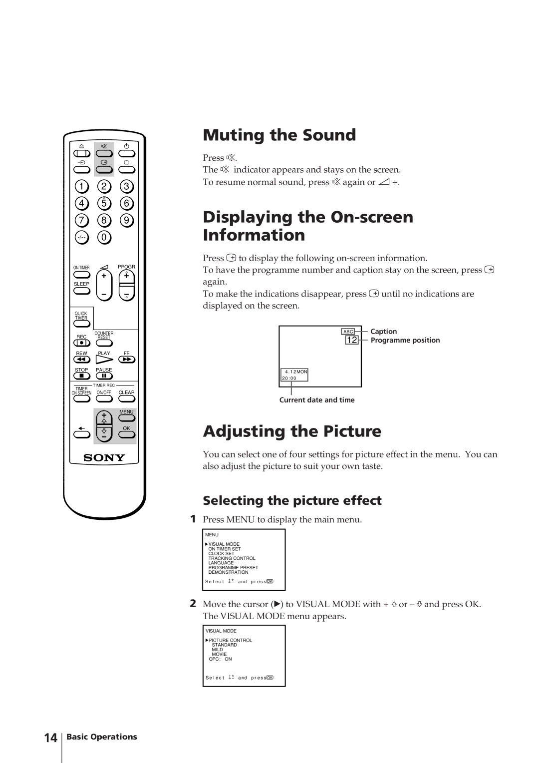 Sony KV-V1430P Muting the Sound, Displaying the On-screen Information, Adjusting the Picture, Selecting the picture effect 