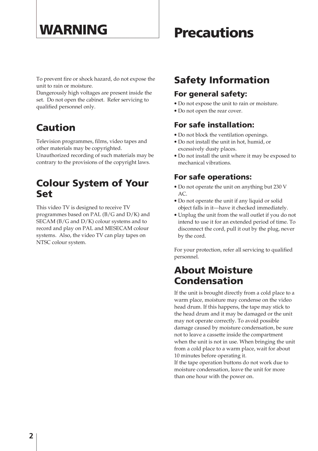 Sony KV-V1430P, KV-V2110K Precautions, Colour System of Your Set, Safety Information, About Moisture Condensation 