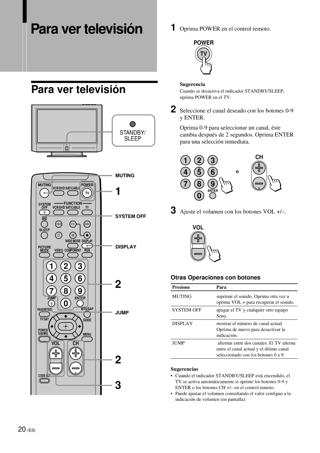 Sony KZ 42TS1, KZ-32TS1 Para ver televisió n, Oprima Power en el control remoto, Ajuste el volumen con los botones VOL + 