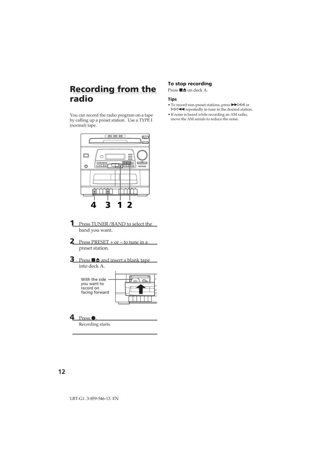 Sony LBT-G1 manual Recording from the radio, Press r 