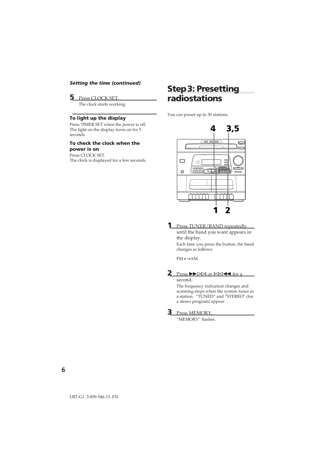 Sony LBT-G1 Presetting Radiostations, Setting the time, To light up the display, To check the clock when the power is on 