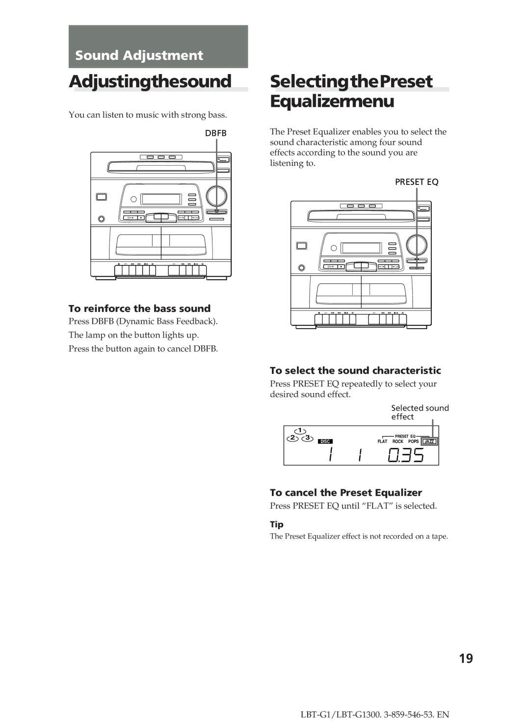 Sony LBT-G1300 manual Adjustingthesound, SelectingthePreset Equalizermenu, To reinforce the bass sound 