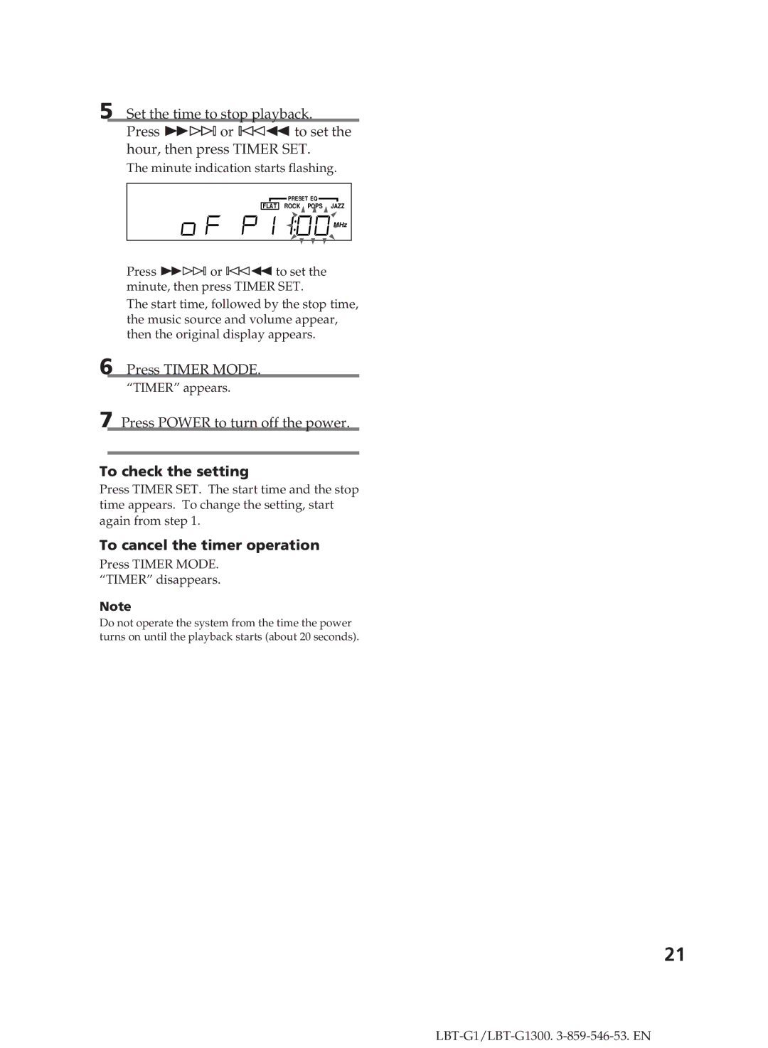 Sony LBT-G1300 Press Timer Mode, Press Power to turn off the power, To check the setting, To cancel the timer operation 