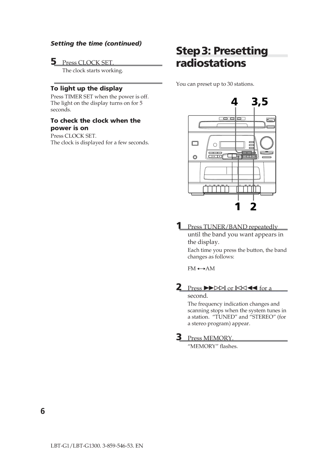 Sony LBT-G1300 manual Presetting Radiostations, Setting the time, To light up the display 