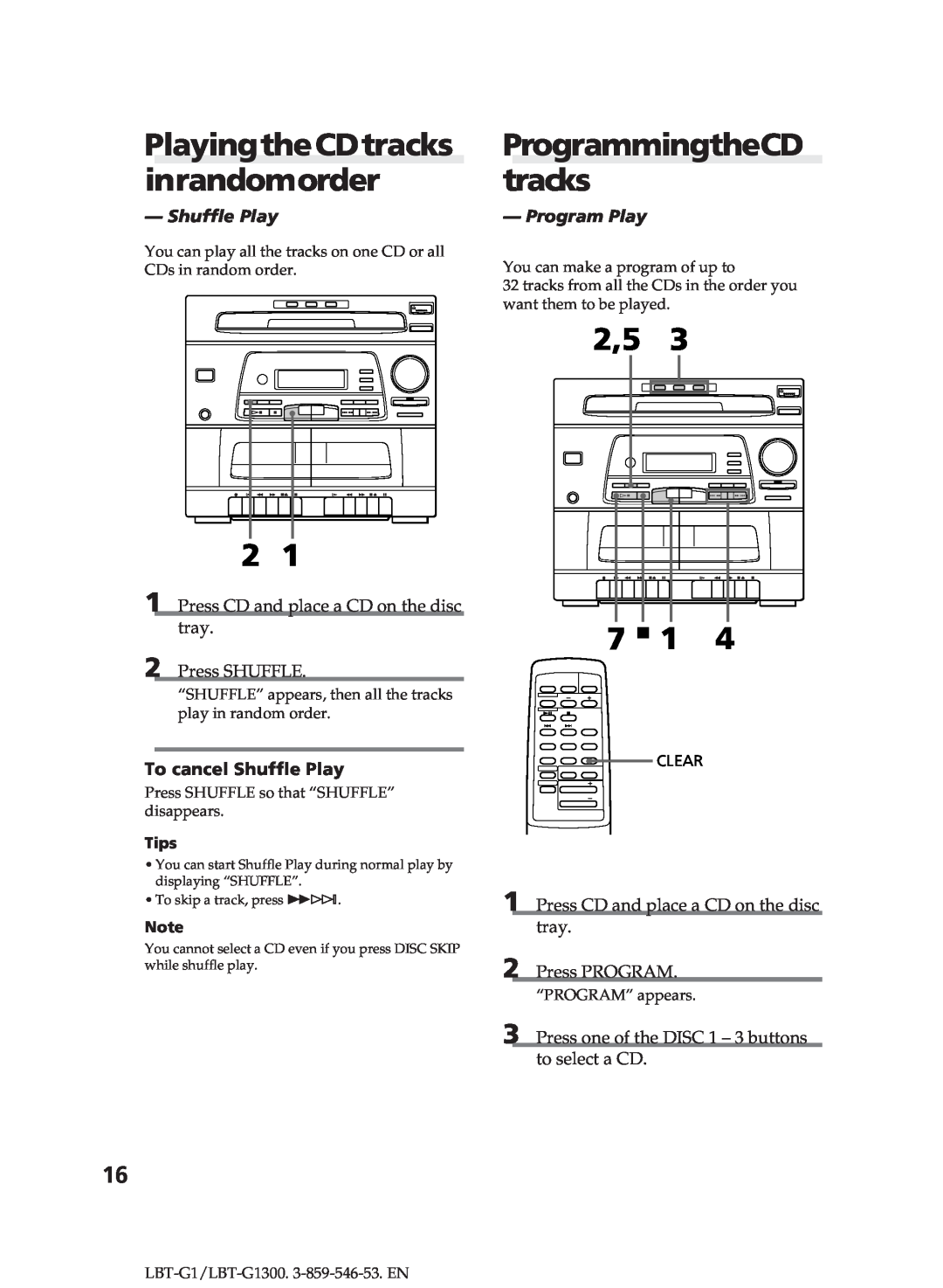 Sony LBT-G1300 PlayingtheCDtracks inrandomorder, ProgrammingtheCD tracks, Shuffle Play, Press SHUFFLE, Program Play, Tips 