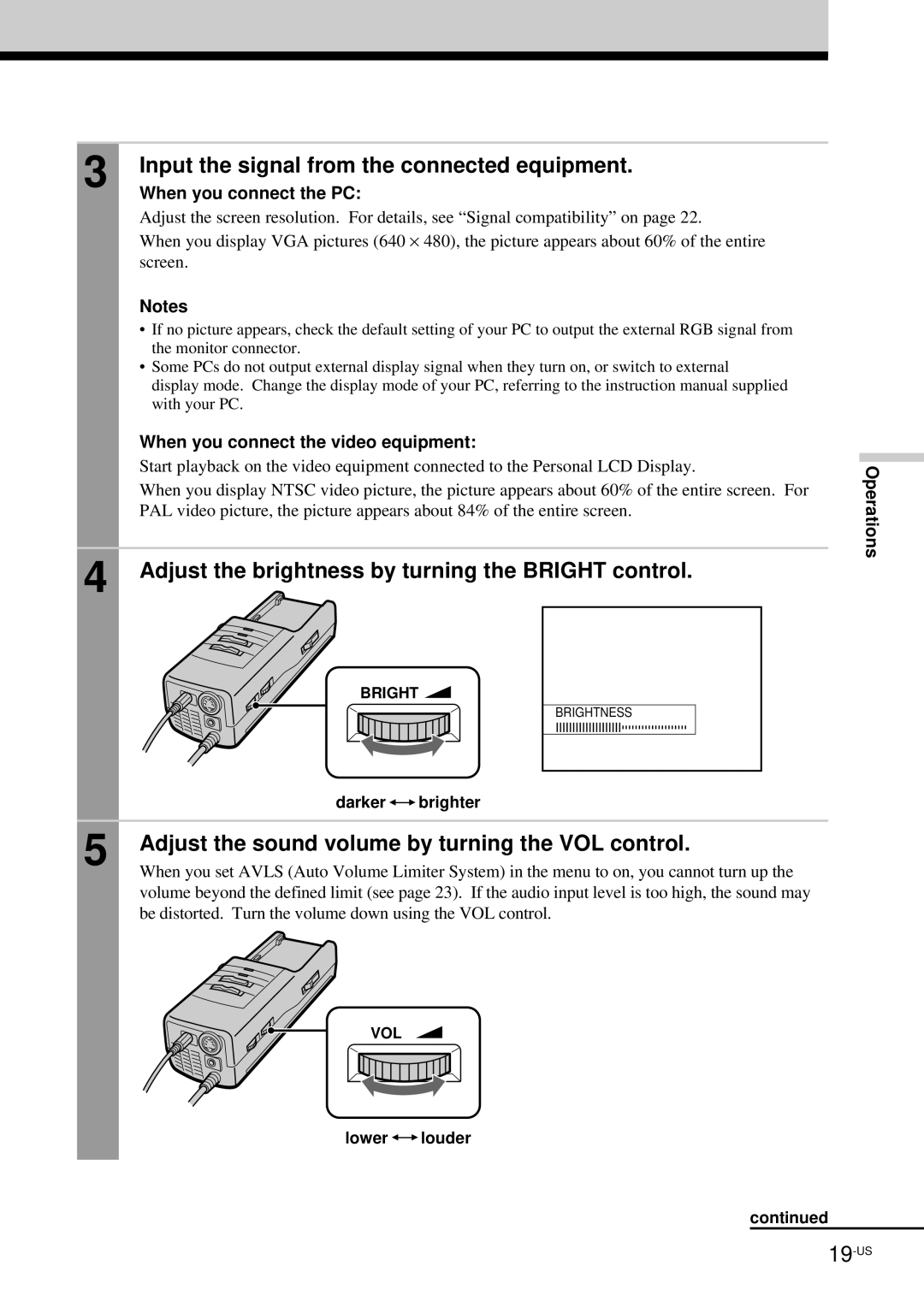 Sony LDI-100B Input the signal from the connected equipment, Adjust the brightness by turning the Bright control 