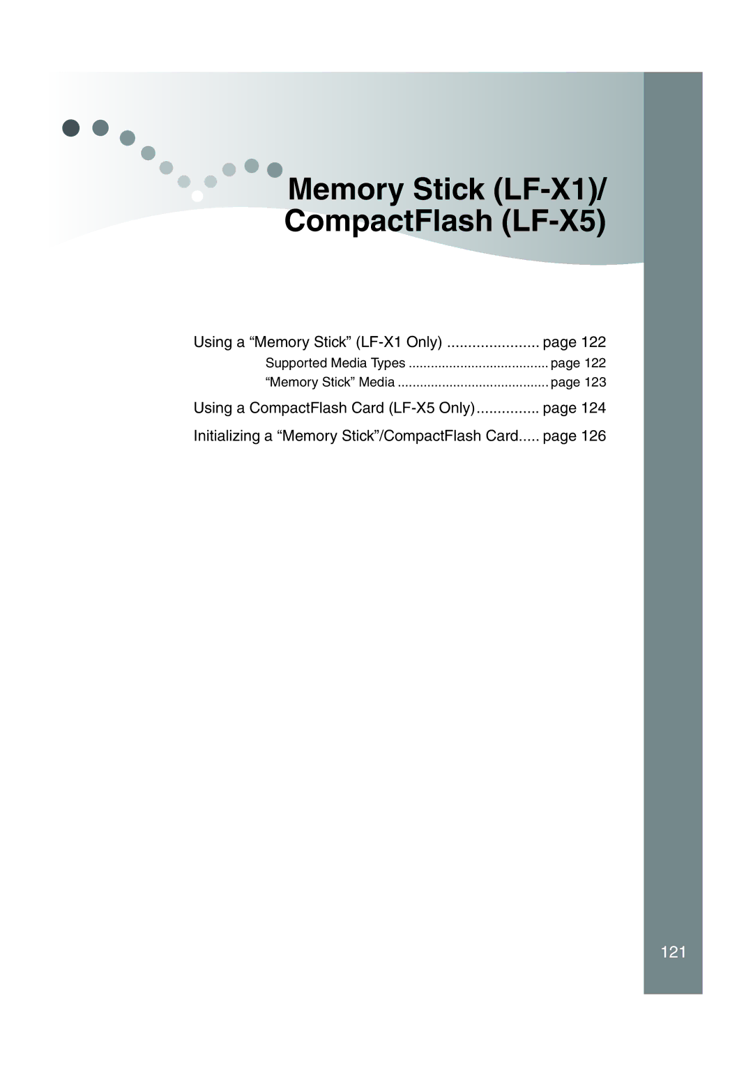 Sony LF-X1, LF-X5 operating instructions Memory Stick LF-X1 CompactFlash LF-X5 