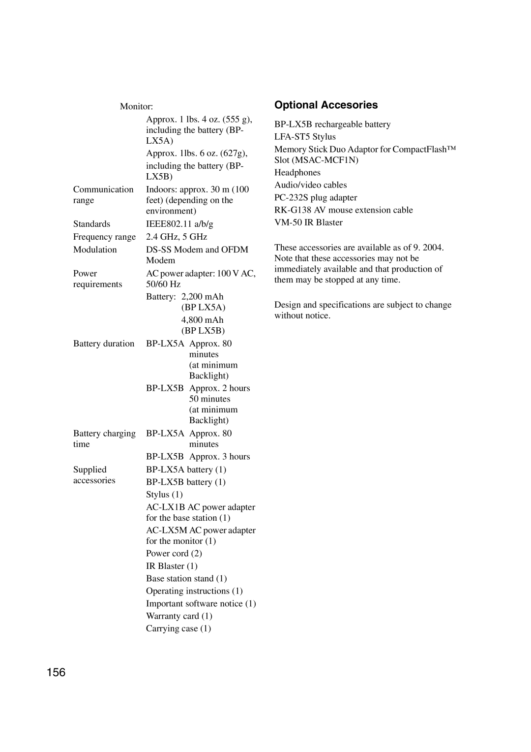 Sony LF-X1, LF-X5 156, Monitor Approx lbs oz g Including the battery BP, Requirements 50/60 Hz Battery 2,200 mAh 