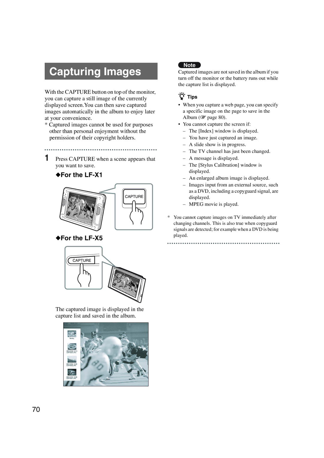 Sony LF-X1, LF-X5 operating instructions Capturing Images, Press Capture when a scene appears that you want to save 