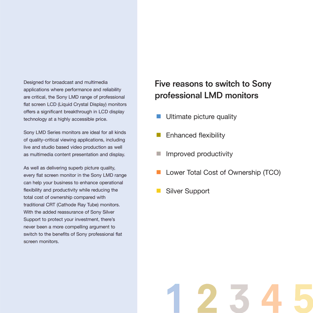 Sony LMD Monitors manual Five reasons to switch to Sony professional LMD monitors 