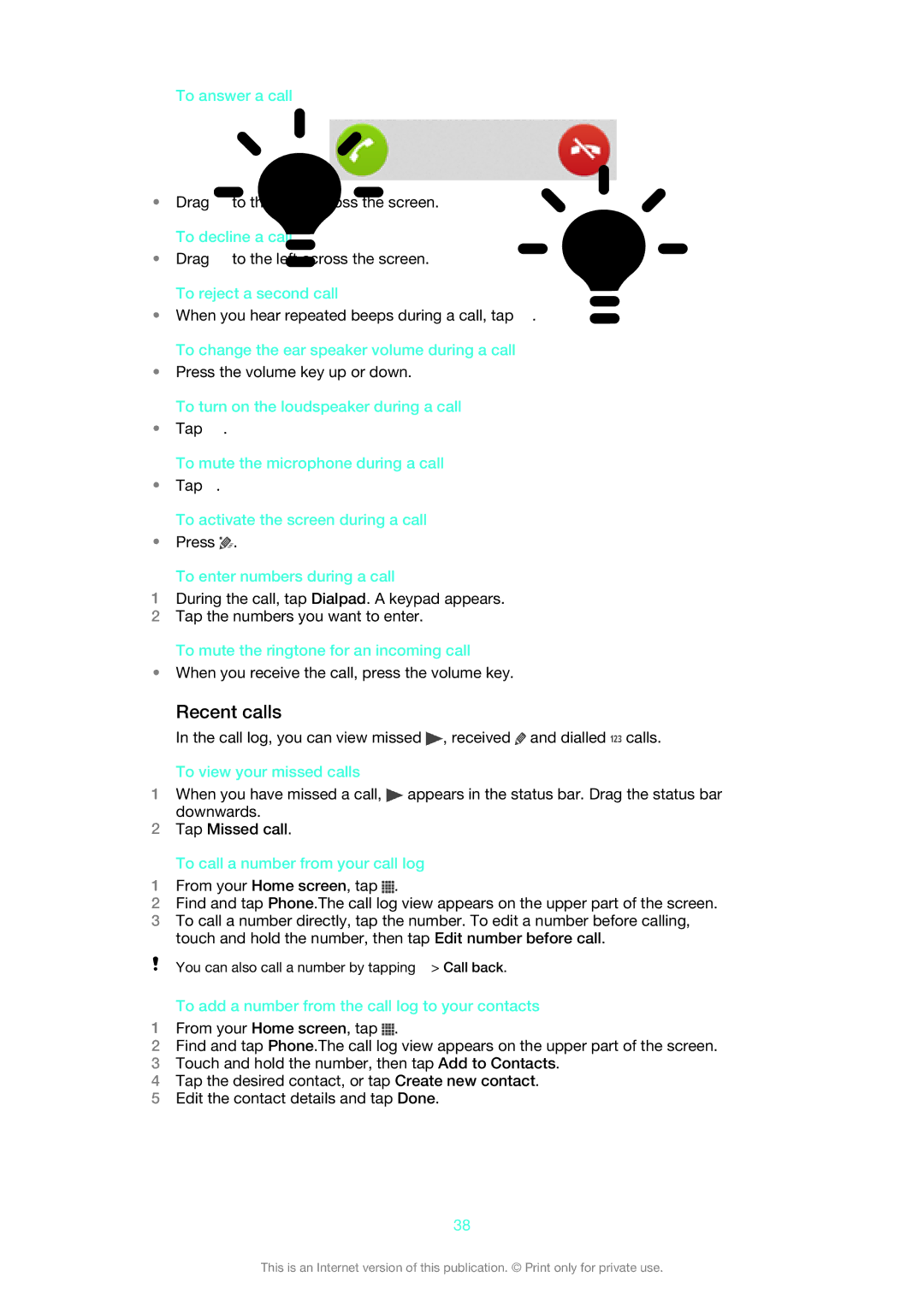 Sony LT22i manual Recent calls 