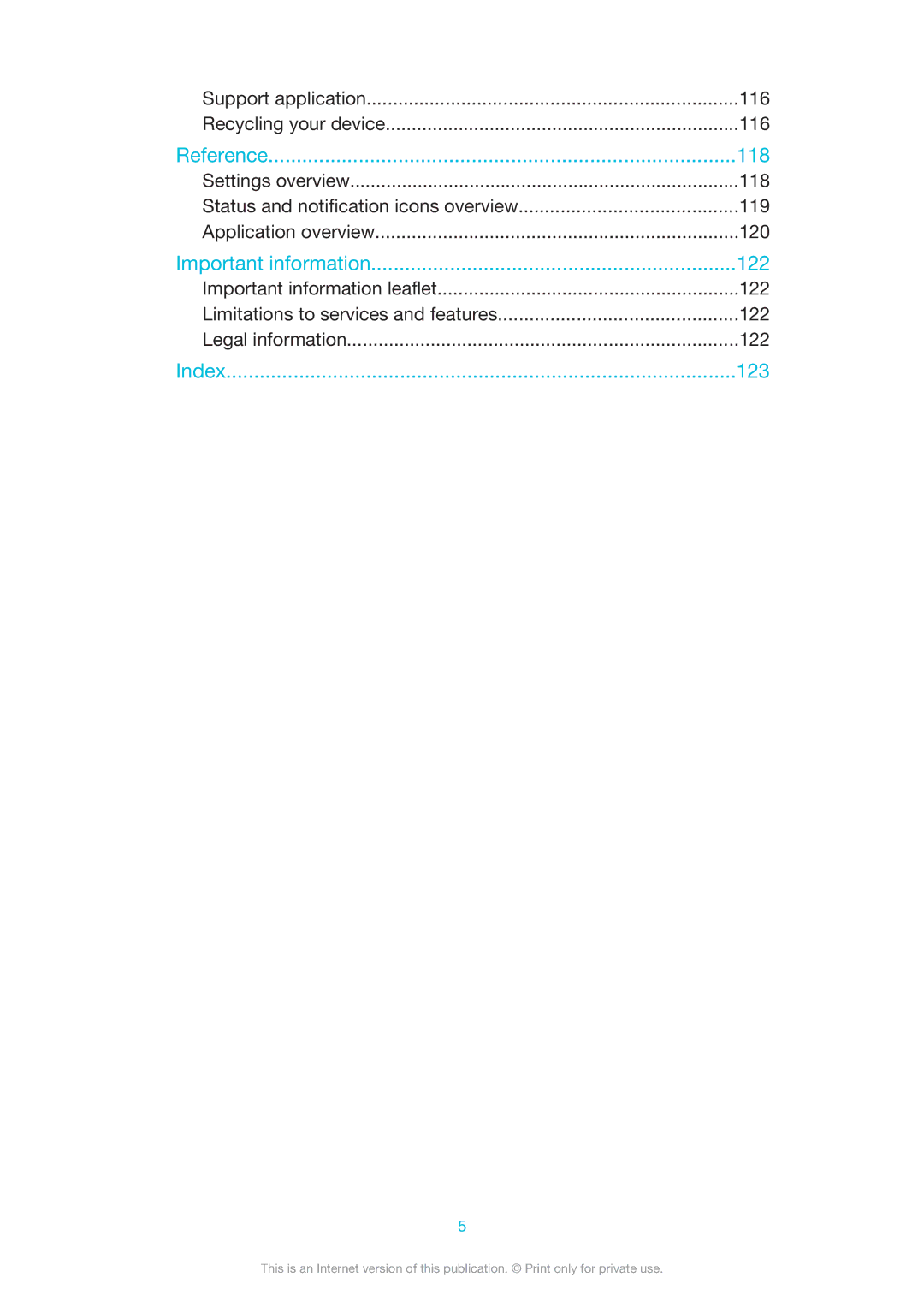 Sony LT22i manual Important information 122, Support application 116 Recycling your device 