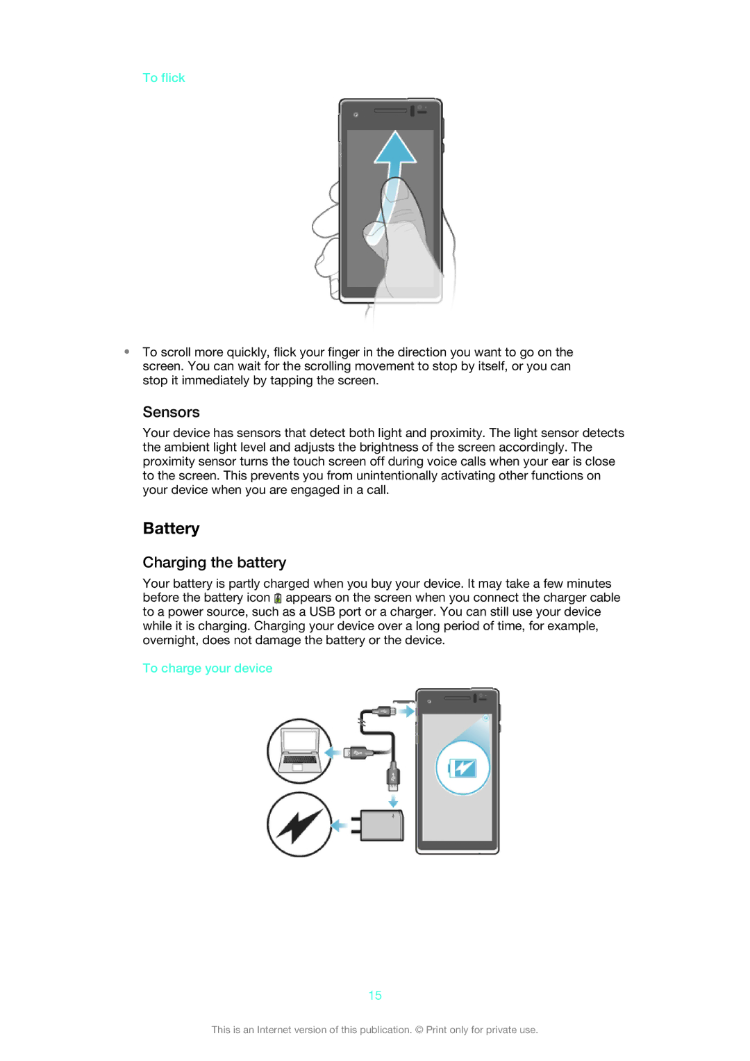 Sony LT25i manual Battery, Sensors, Charging the battery, To flick, To charge your device 