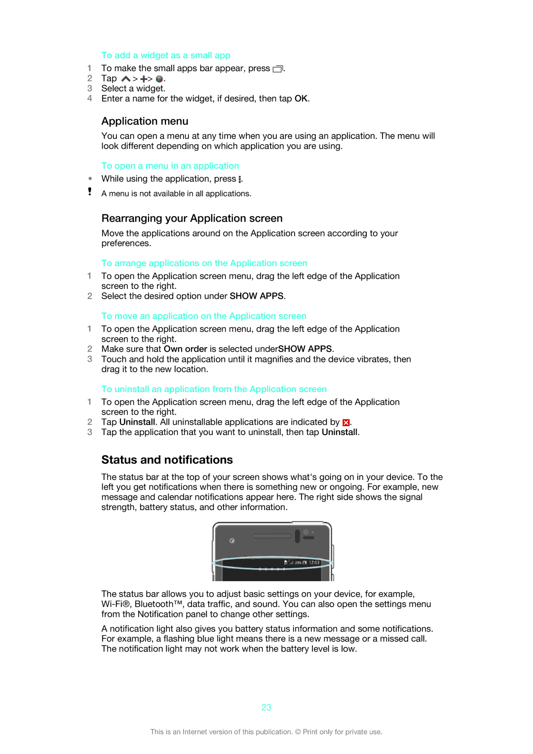 Sony LT25i manual Status and notifications, Application menu, Rearranging your Application screen 