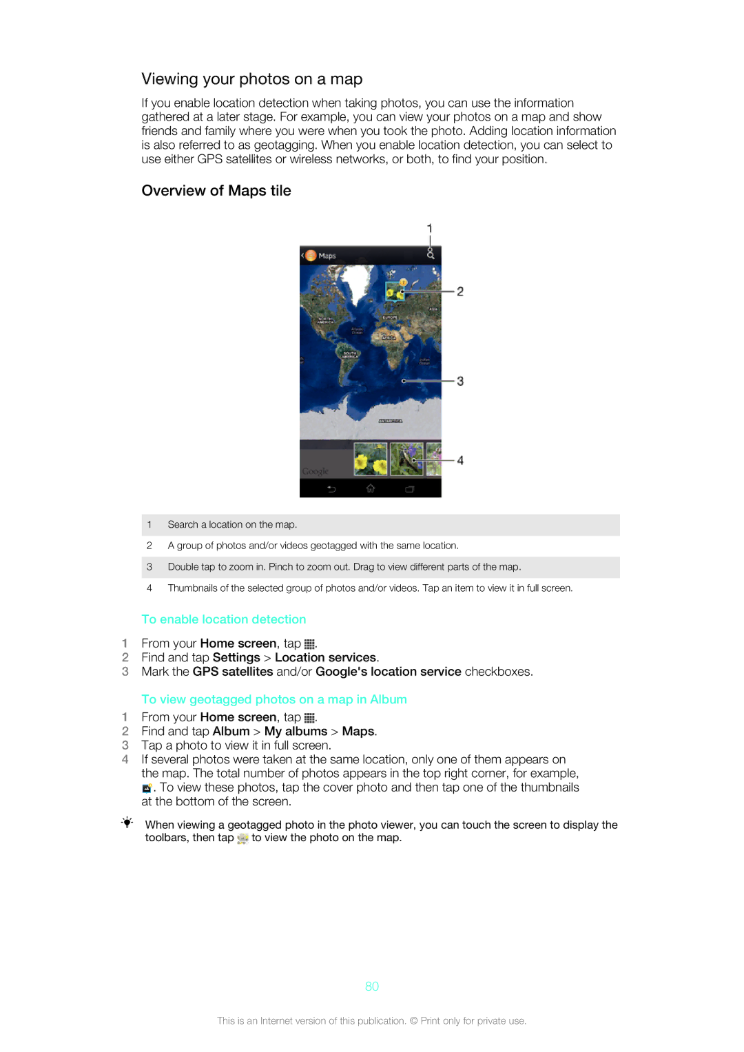 Sony LT26w, 1266-1567 manual Viewing your photos on a map, Overview of Maps tile, To enable location detection 