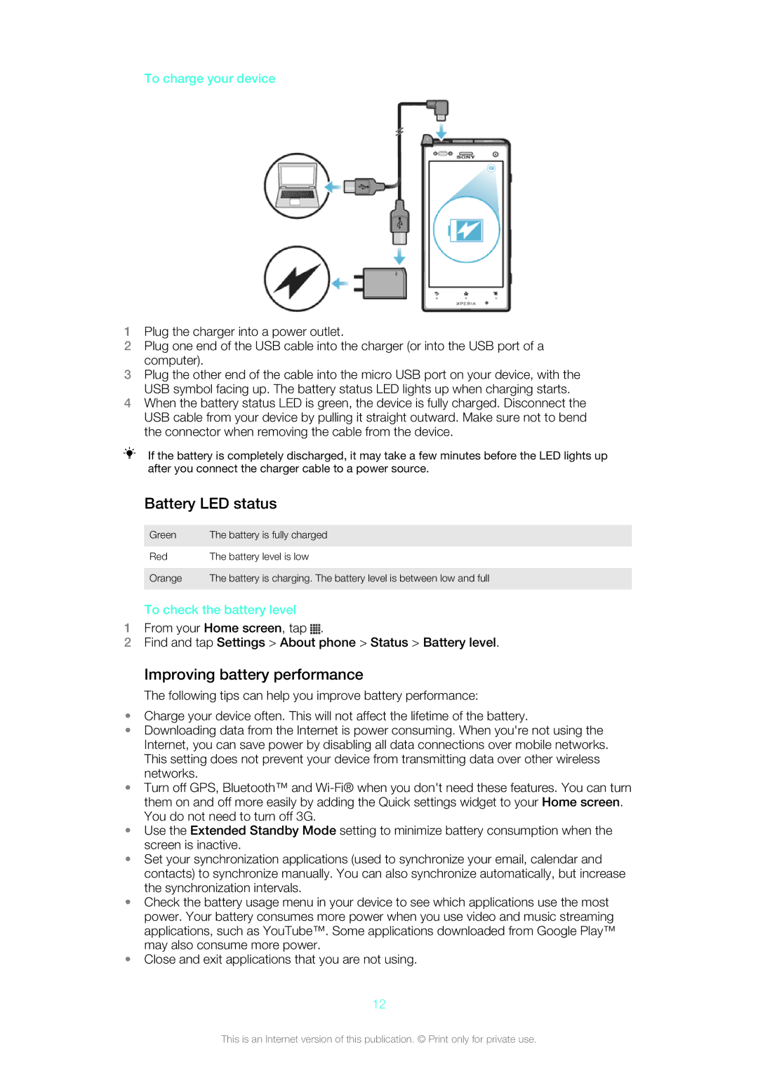 Sony LT26w manual Battery LED status, Improving battery performance, To charge your device, To check the battery level 