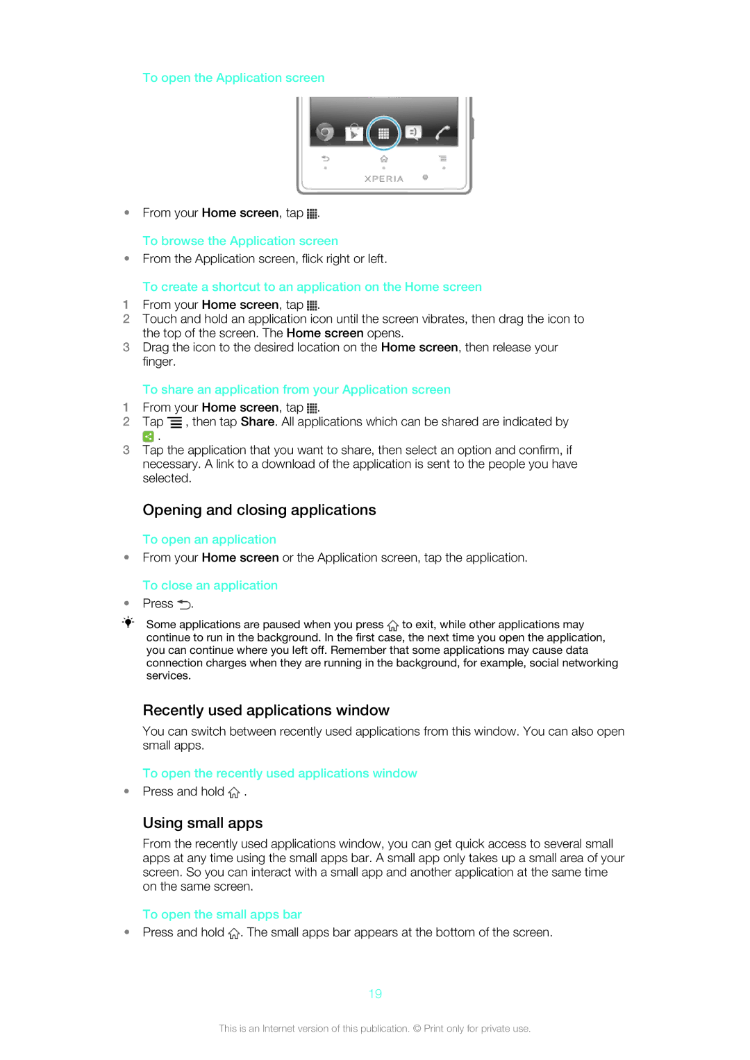 Sony LT26w manual Opening and closing applications, Recently used applications window, Using small apps 