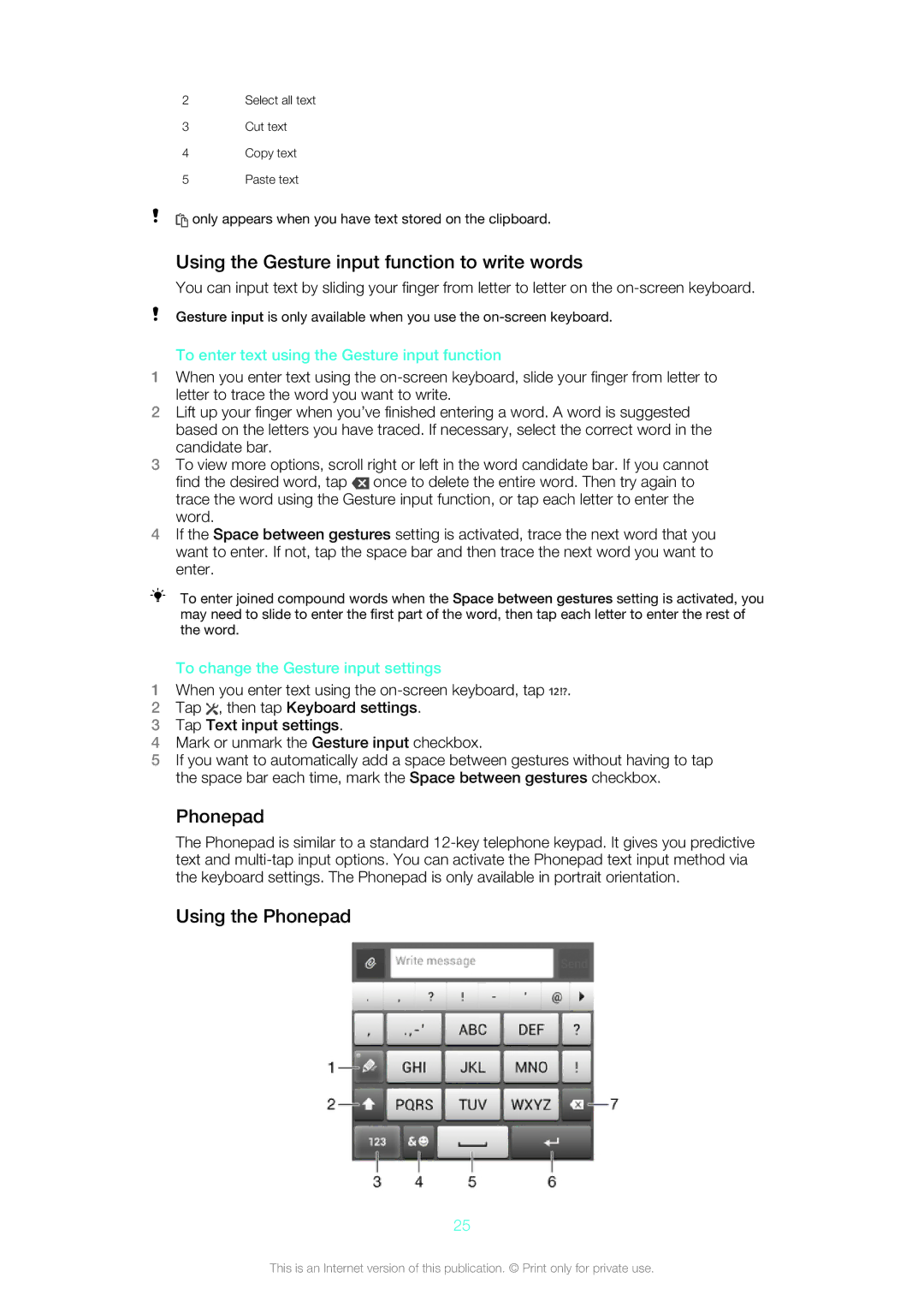 Sony LT26w Using the Gesture input function to write words, Using the Phonepad, To change the Gesture input settings 