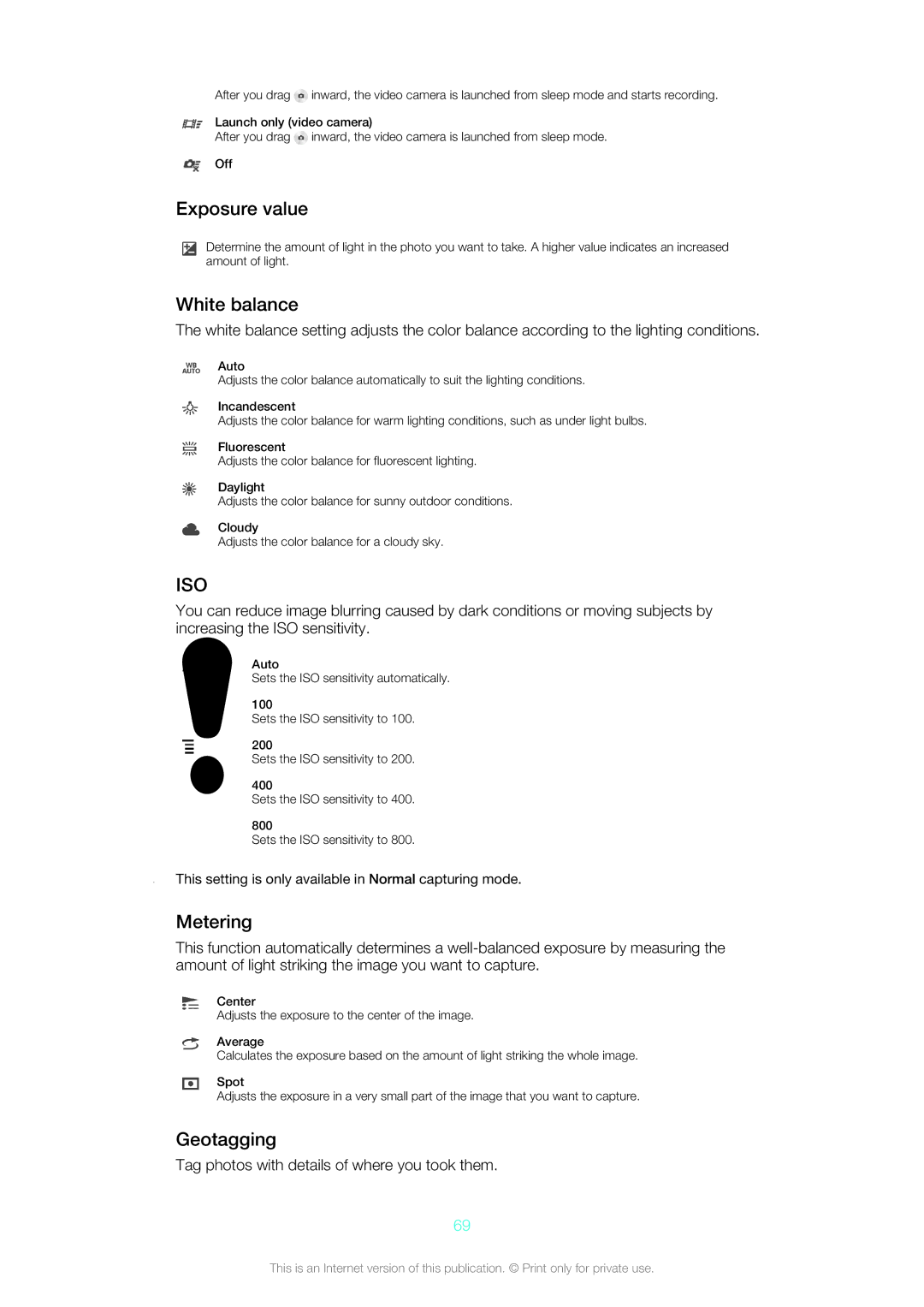 Sony LT26w manual Exposure value, White balance, Metering, Geotagging, Tag photos with details of where you took them 
