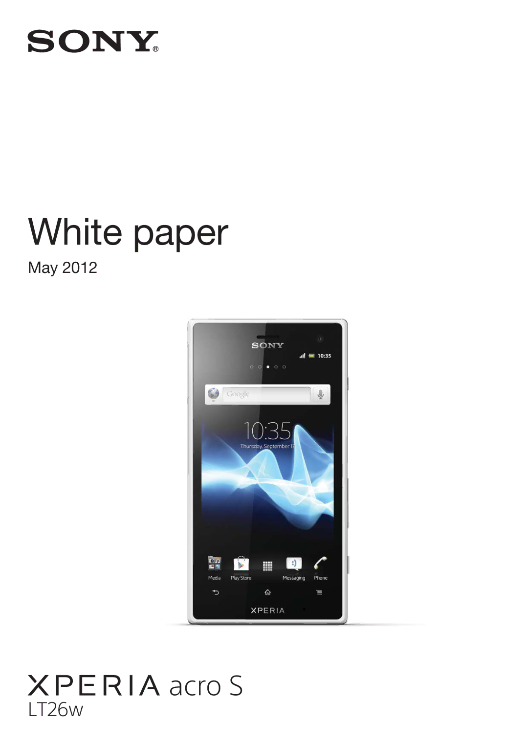 Sony LT26w manual White paper 