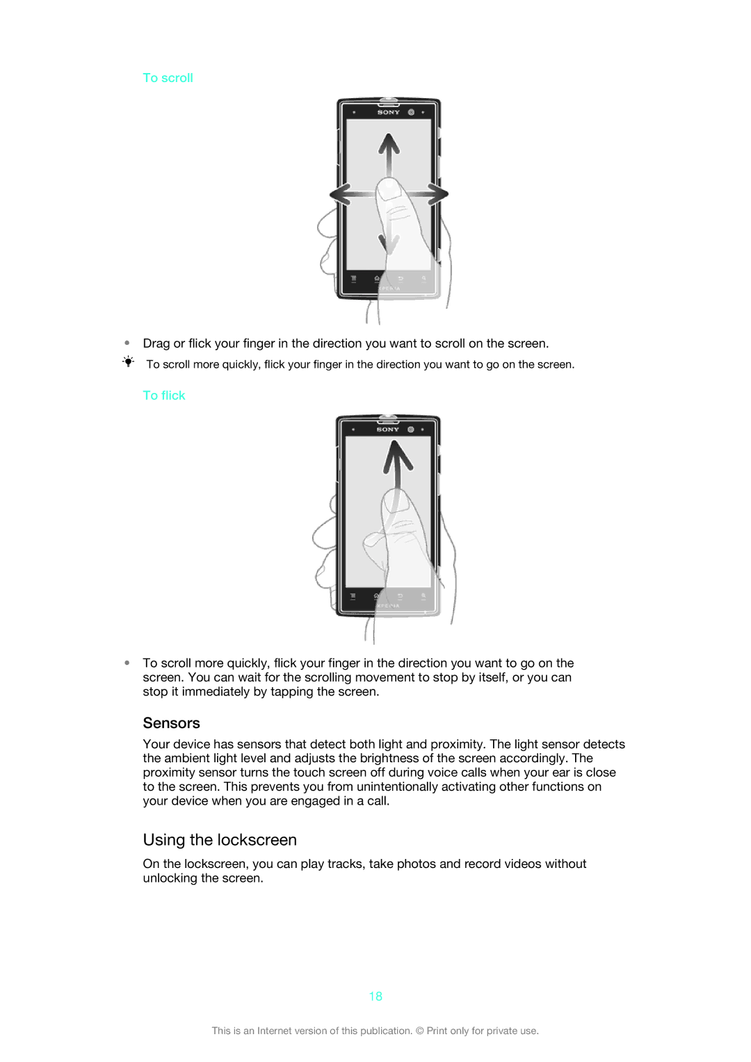 Sony LT28i, LT28h manual Using the lockscreen, Sensors, To scroll, To flick 