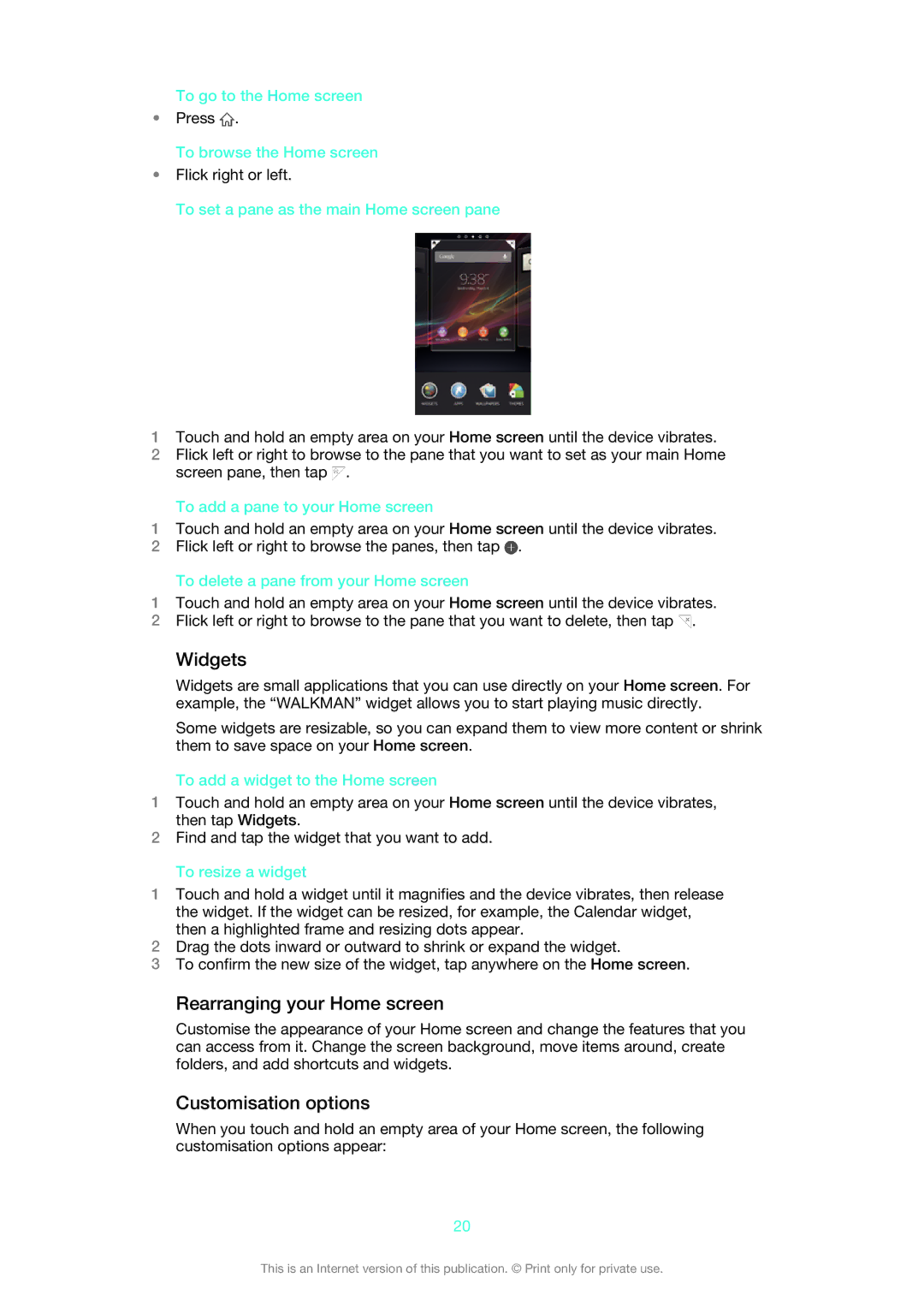 Sony LT28i, LT28h manual Widgets, Rearranging your Home screen, Customisation options 