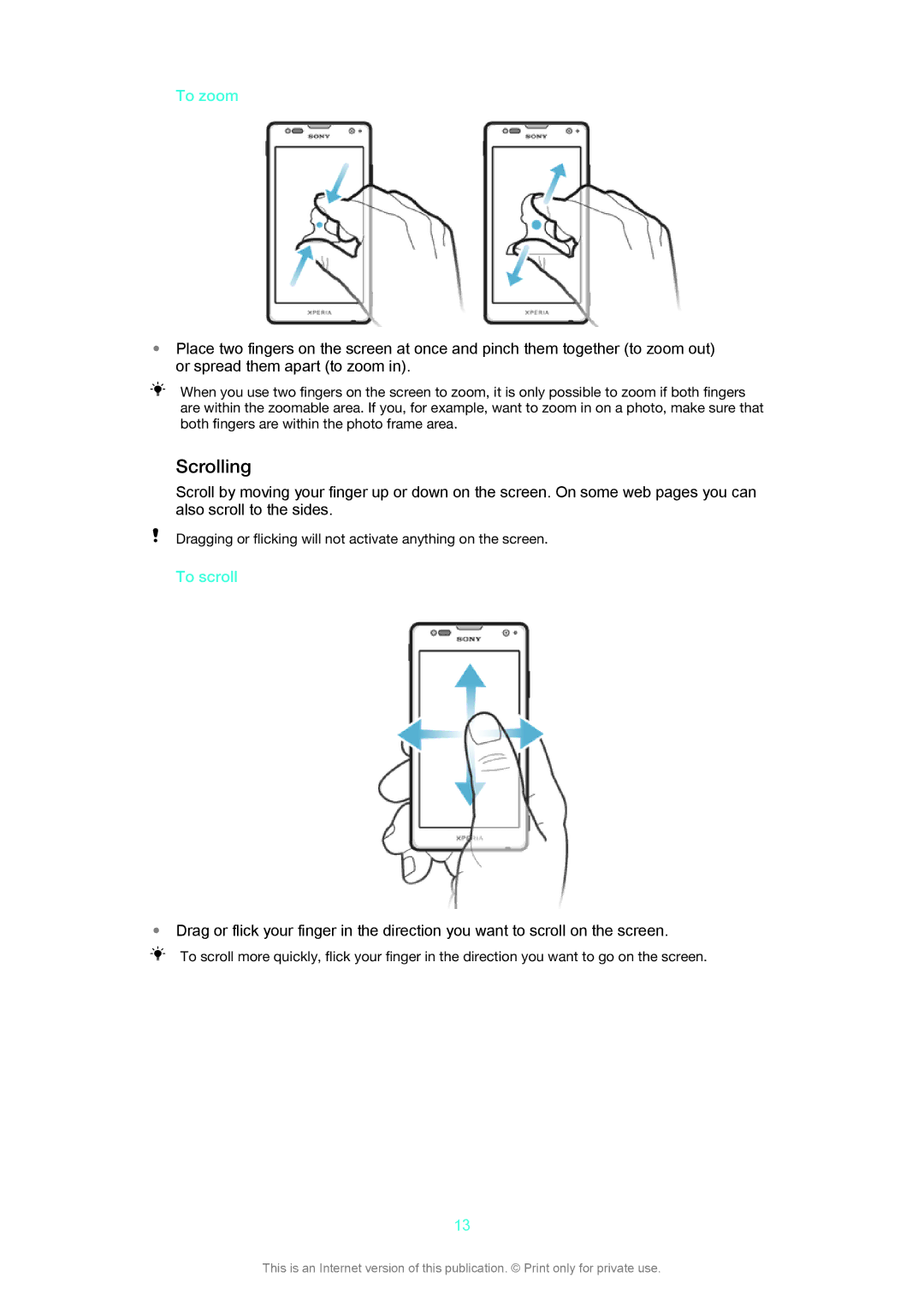 Sony LT29i manual Scrolling, To zoom, To scroll 