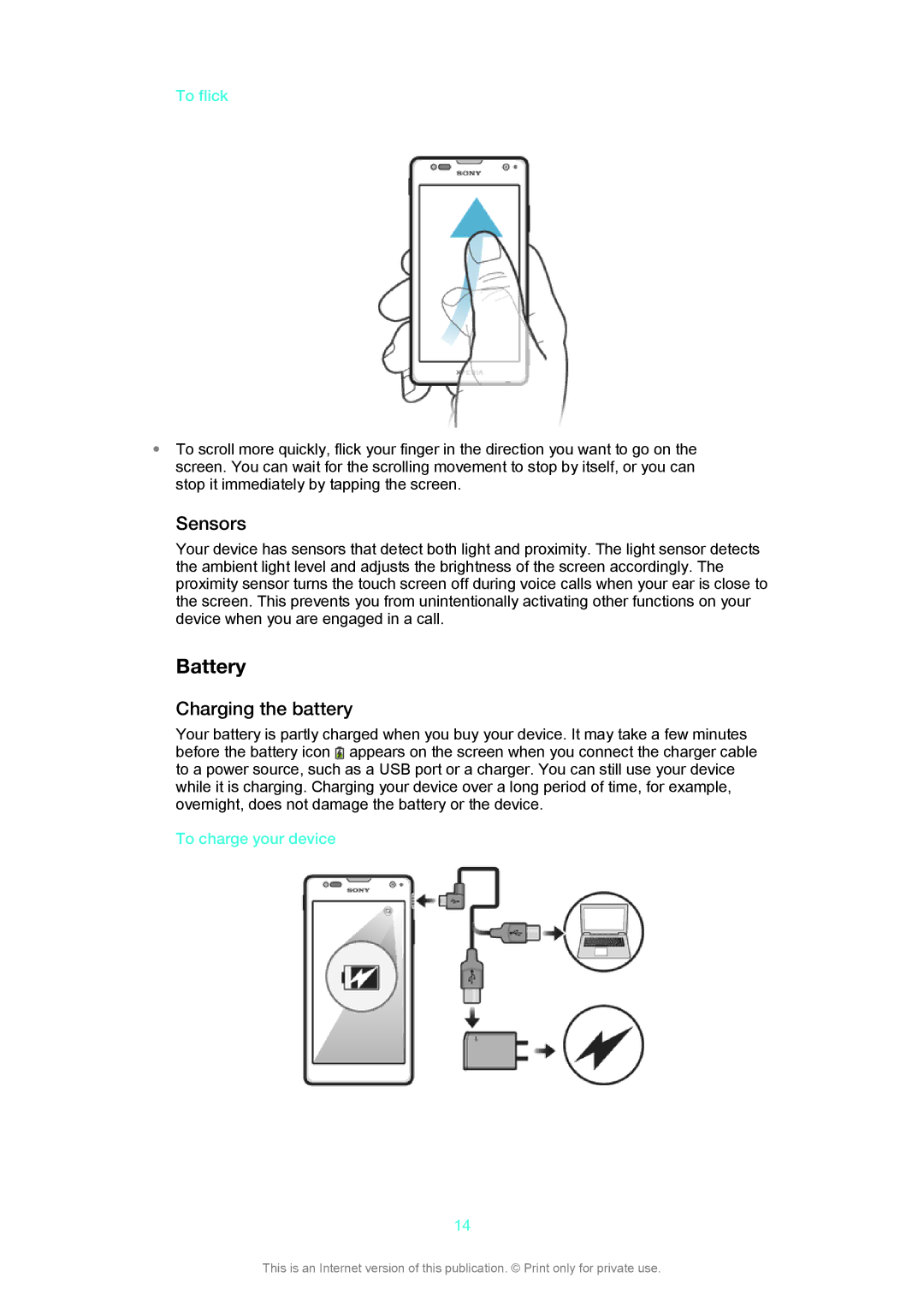 Sony LT29i manual Battery, Sensors, Charging the battery, To flick, To charge your device 