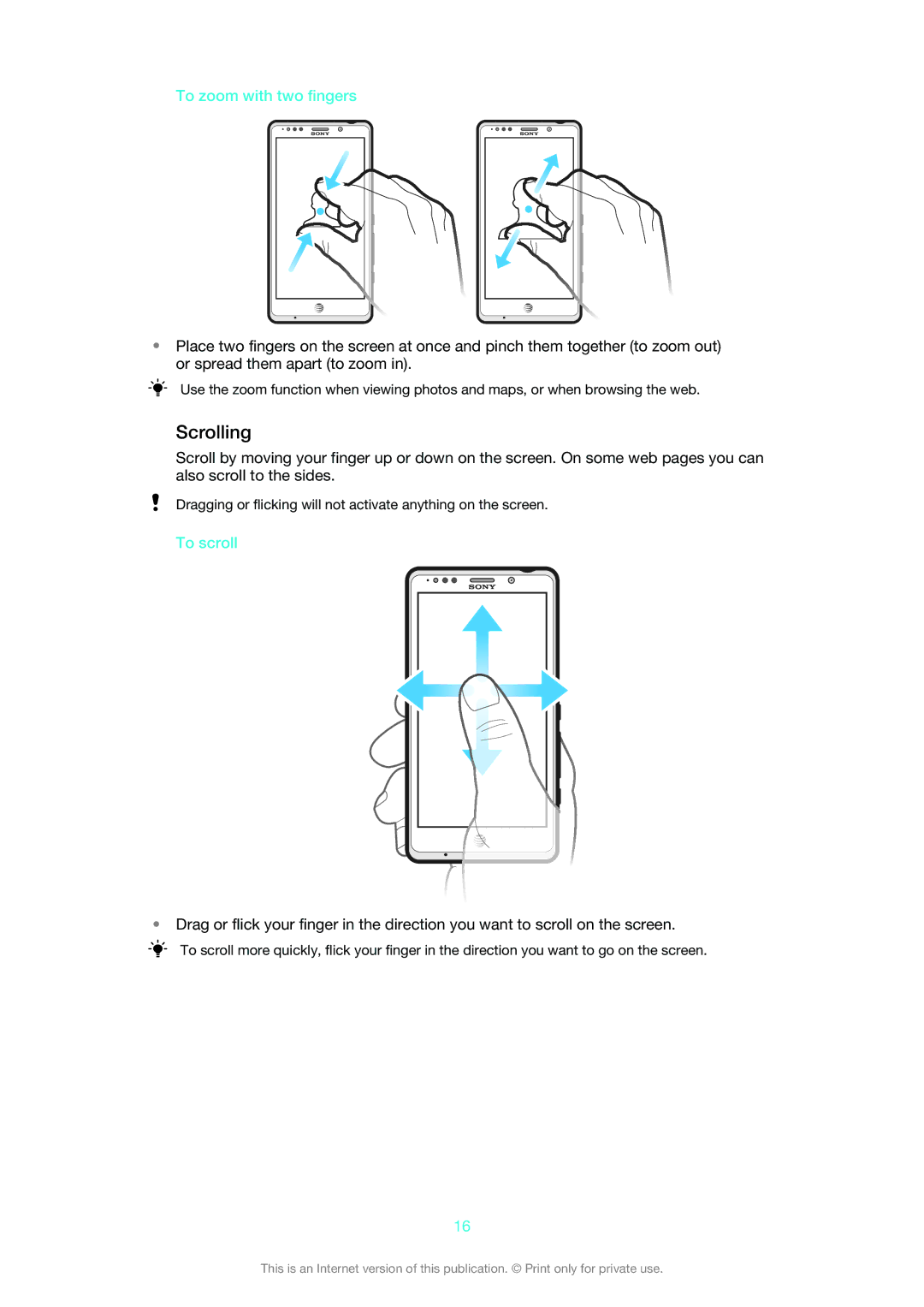 Sony LT30at manual Scrolling, To zoom with two fingers, To scroll 