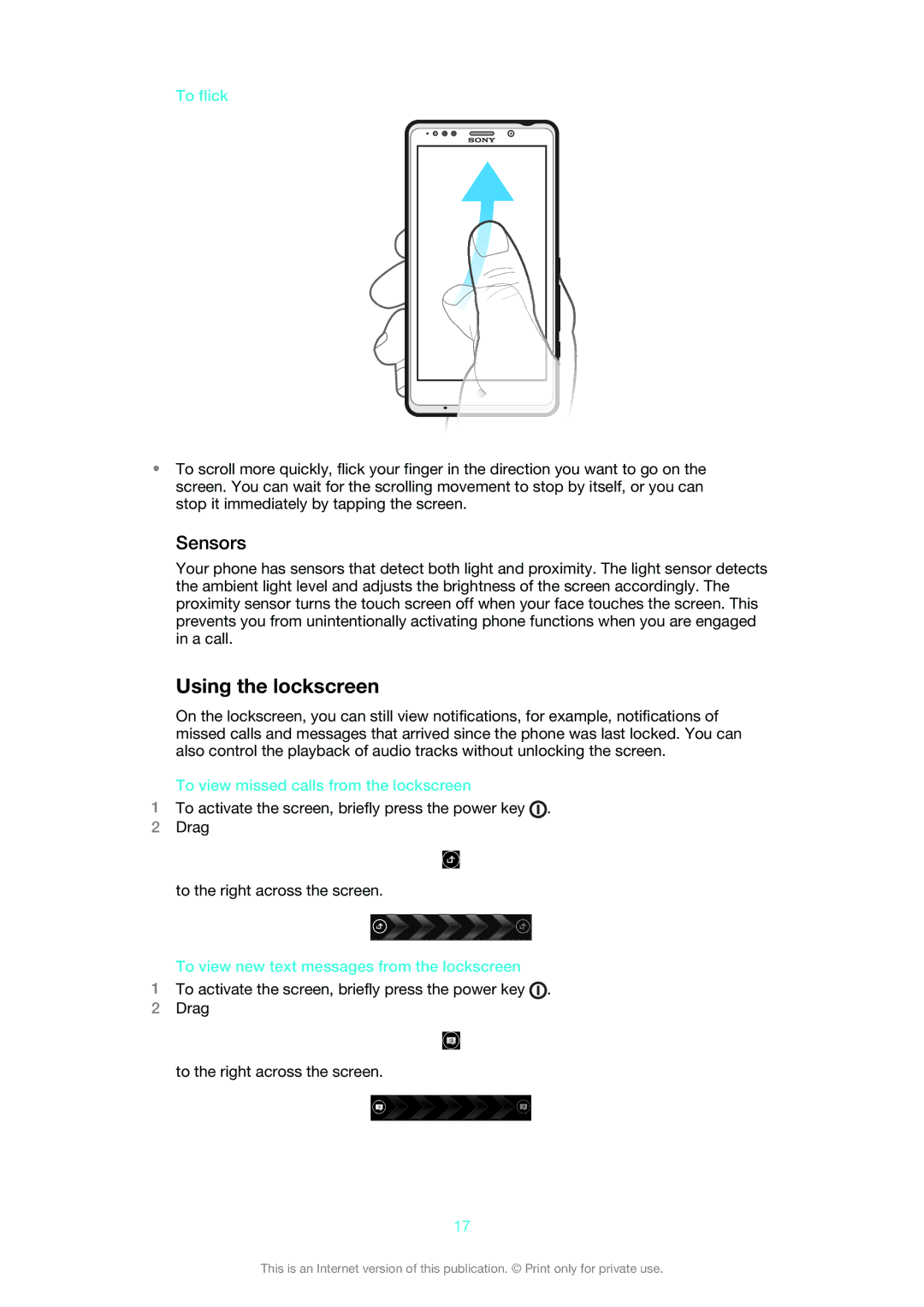 Sony LT30at manual Using the lockscreen, Sensors, To flick, To view missed calls from the lockscreen 