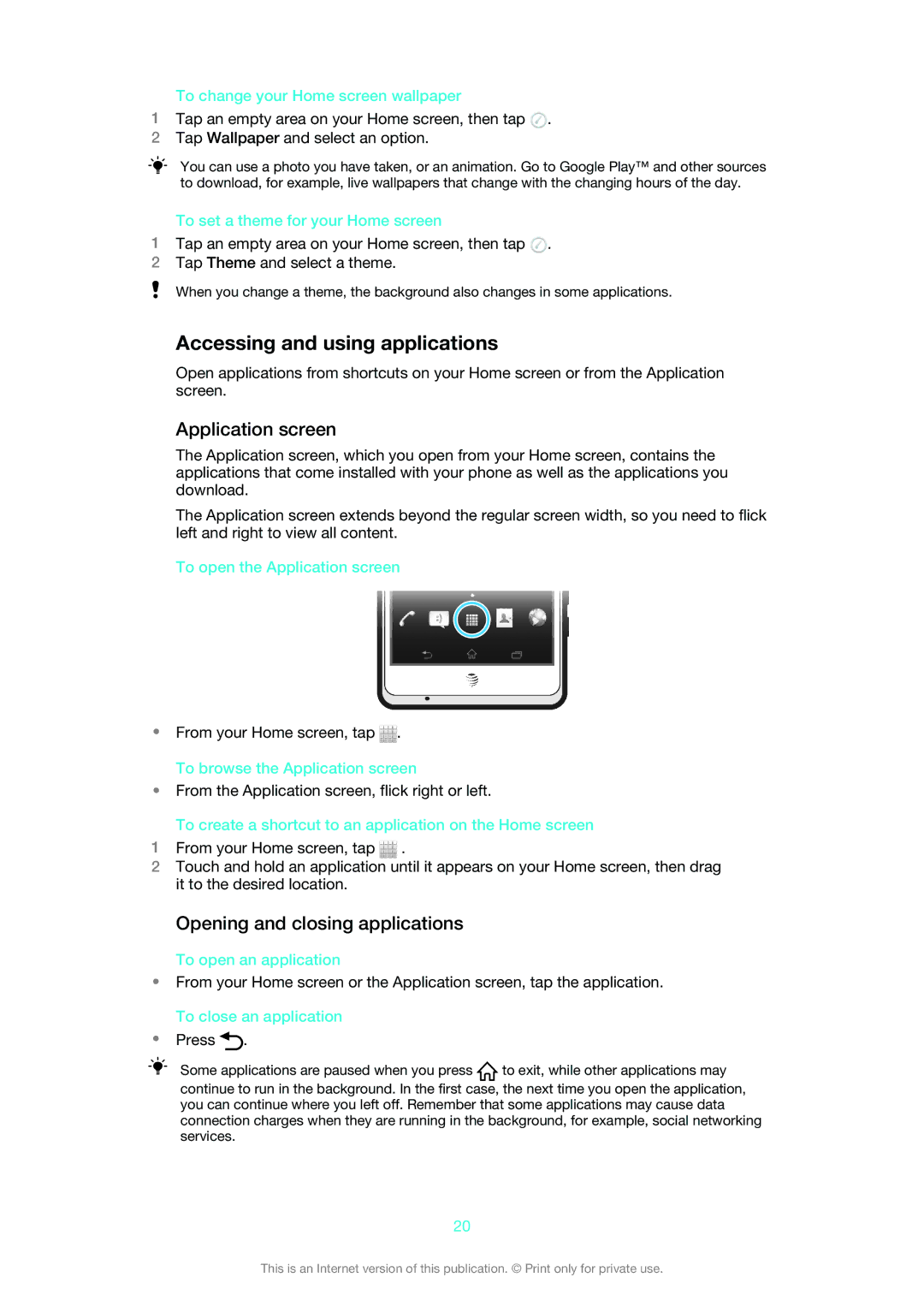 Sony LT30at manual Accessing and using applications, Application screen, Opening and closing applications 