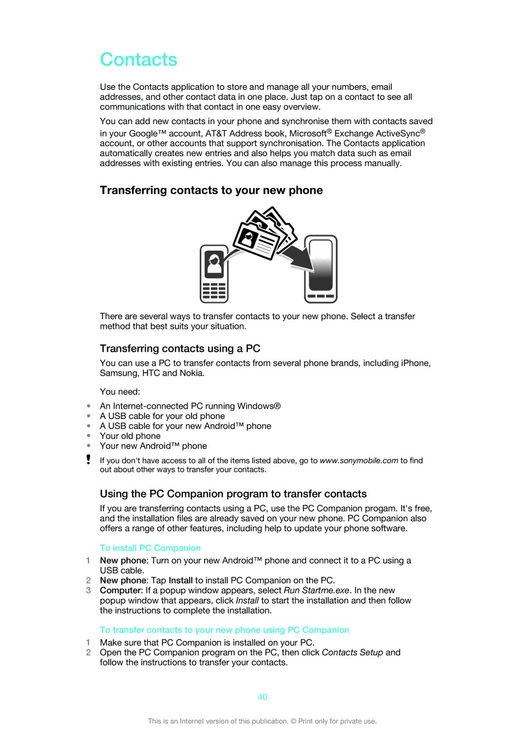 Sony LT30at manual Contacts, Transferring contacts to your new phone, Transferring contacts using a PC 