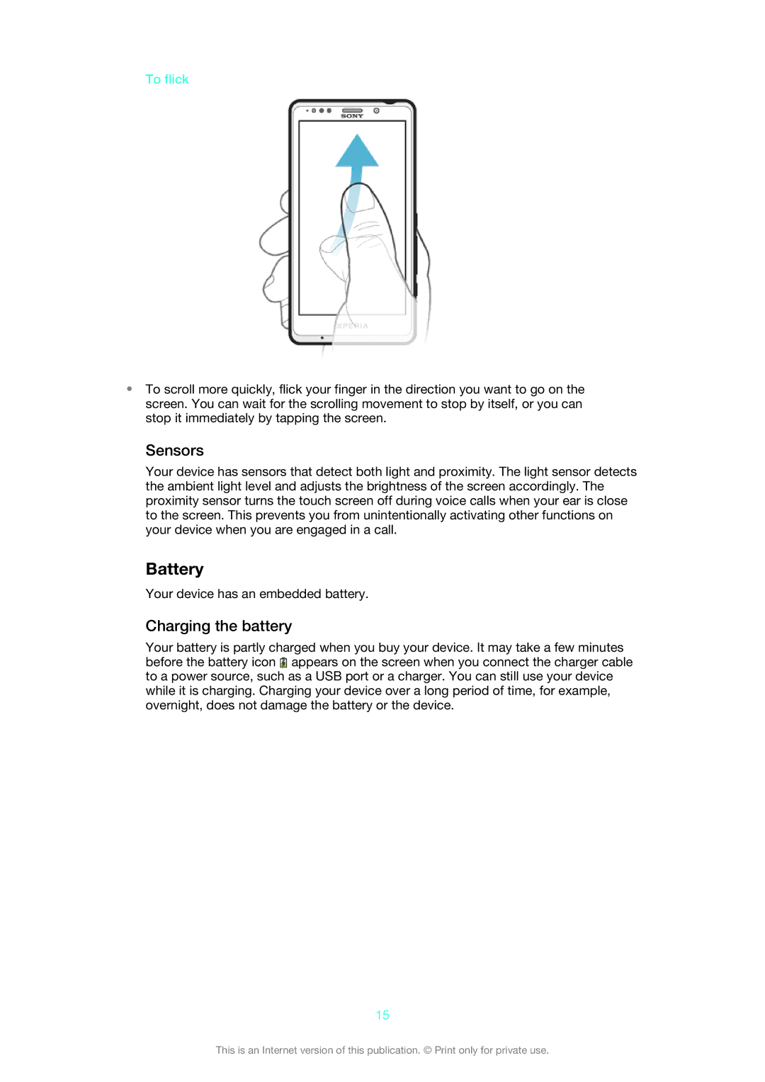 Sony LT30p manual Battery, Sensors, Charging the battery, To flick 