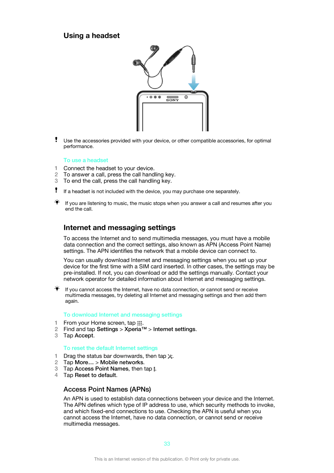 Sony LT30p manual Using a headset, Internet and messaging settings, Access Point Names APNs 