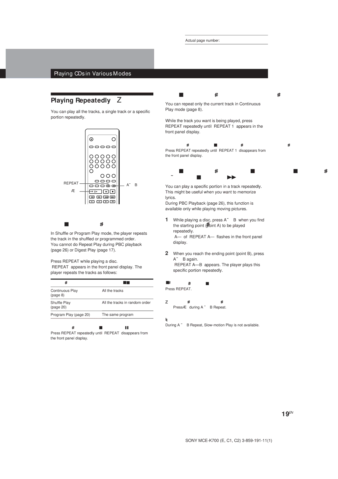 Sony MCE-K700 manual Playing Repeatedly Z, 19EN, Repeating all the tracks on a disc, Repeating the current track 
