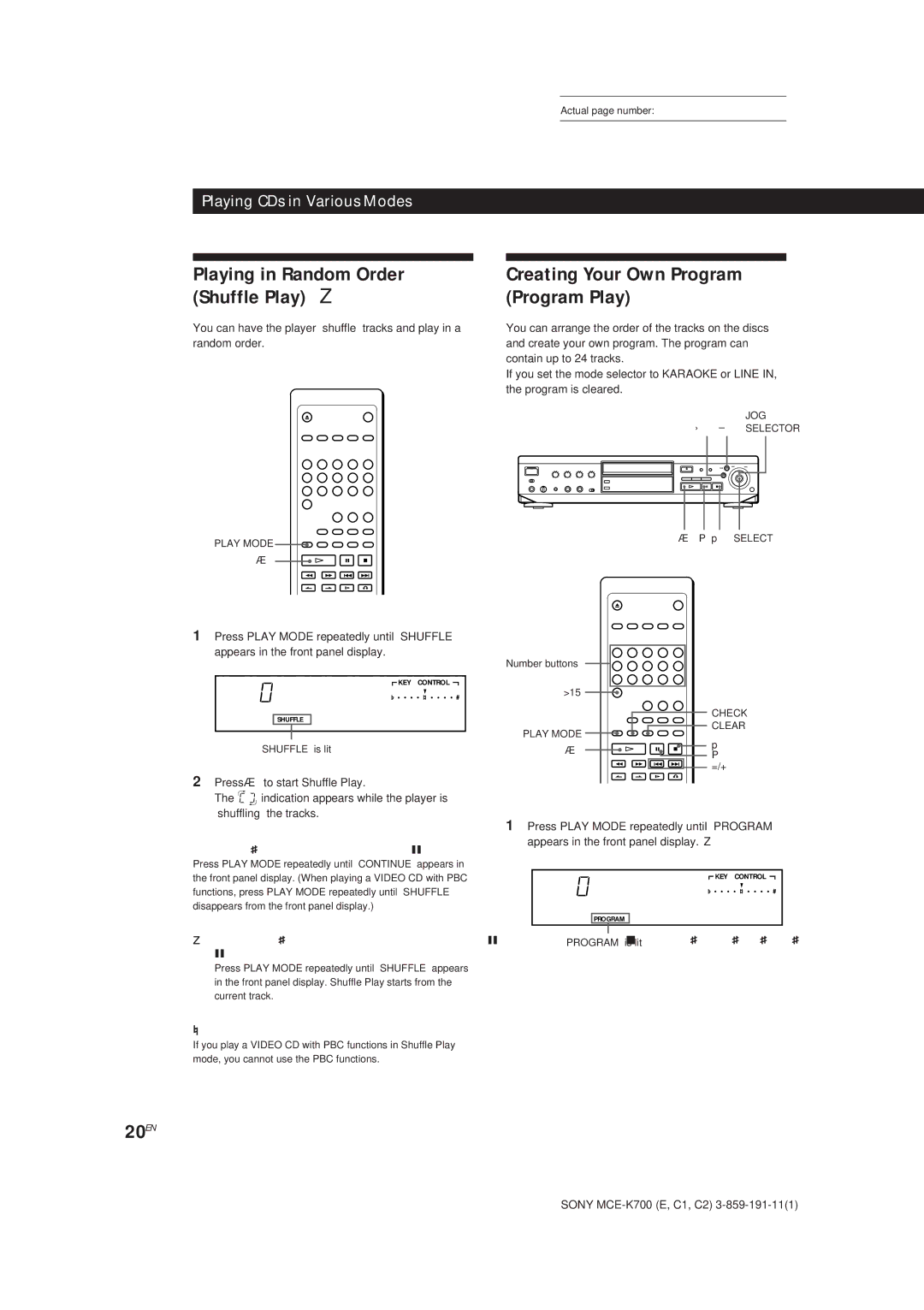 Sony MCE-K700 Playing in Random Order Shuffle Play Z, Creating Your Own Program Program Play, 20EN, To cancel Shuffle Play 