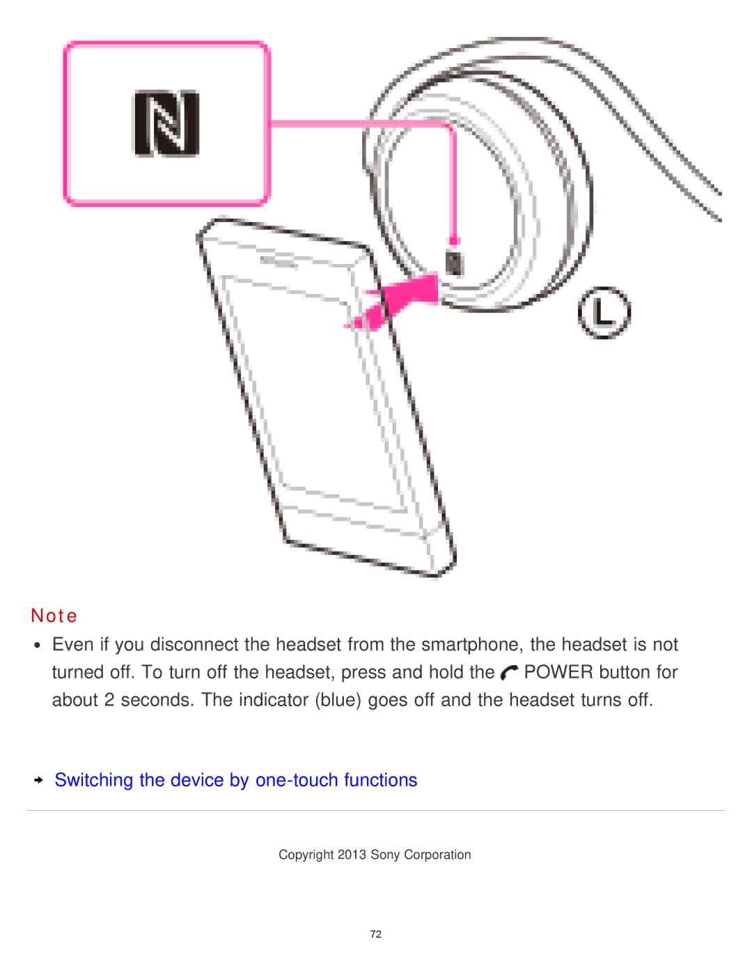 Sony MDR-AS700BT manual Switching the device by one-touch functions 