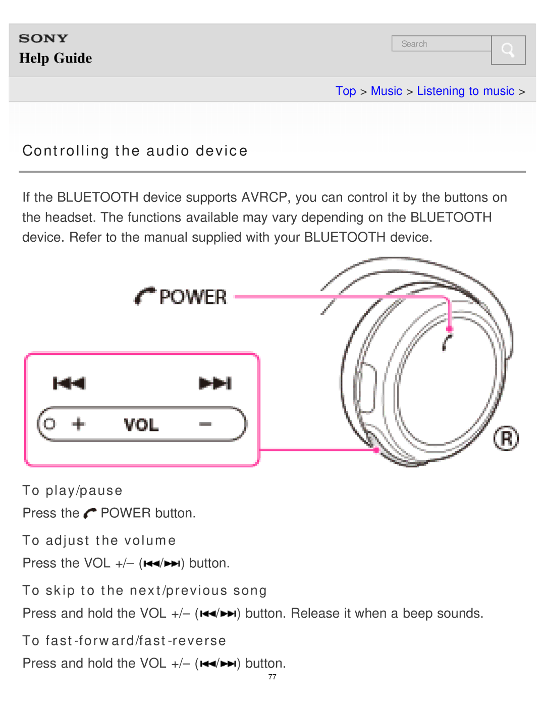 Sony MDR-AS700BT Controlling the audio device, To play/pause, To adjust the volume, To skip to the next/previous song 