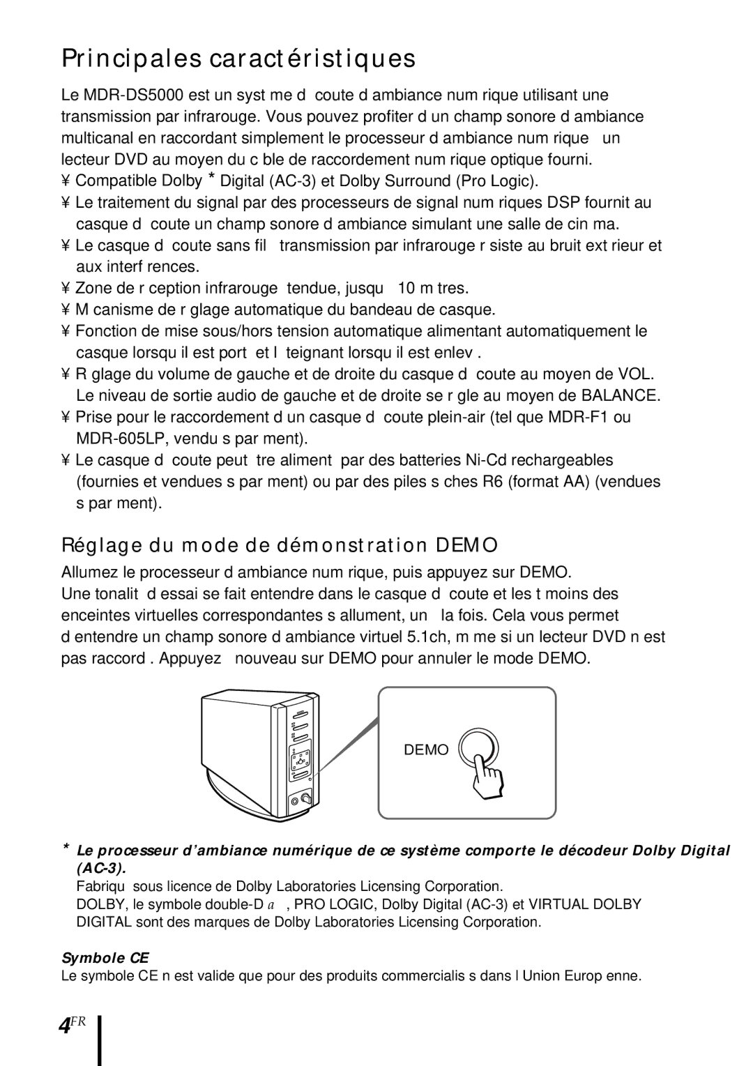 Sony MDR DS5000 operating instructions Principales caractéristiques, Réglage du mode de démonstration Demo, Symbole CE 