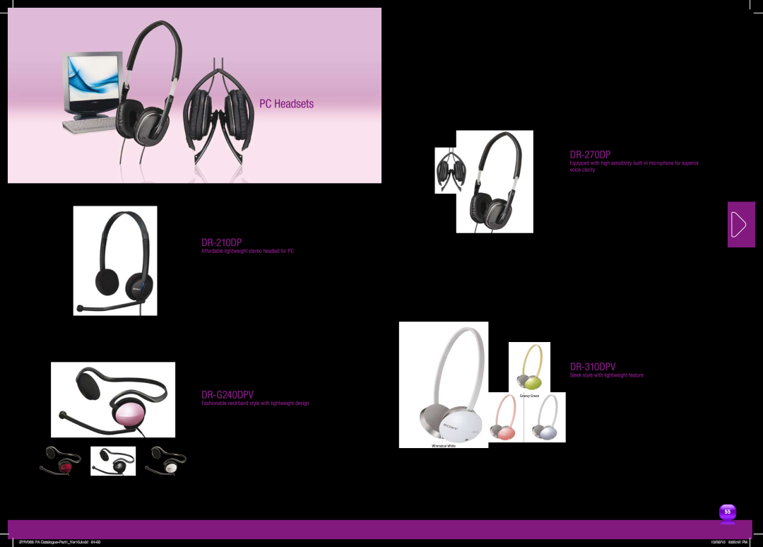 Sony MDRPQ4/PNK manual PC Headsets, DR-210DP, DR-G240DPV, DR-270DP, DR-310DPV, Affordable lightweight stereo headset for PC 