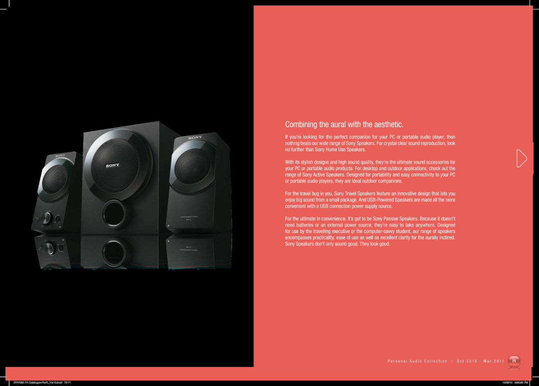Sony MDRPQ4/PNK manual Combining the aural with the aesthetic 