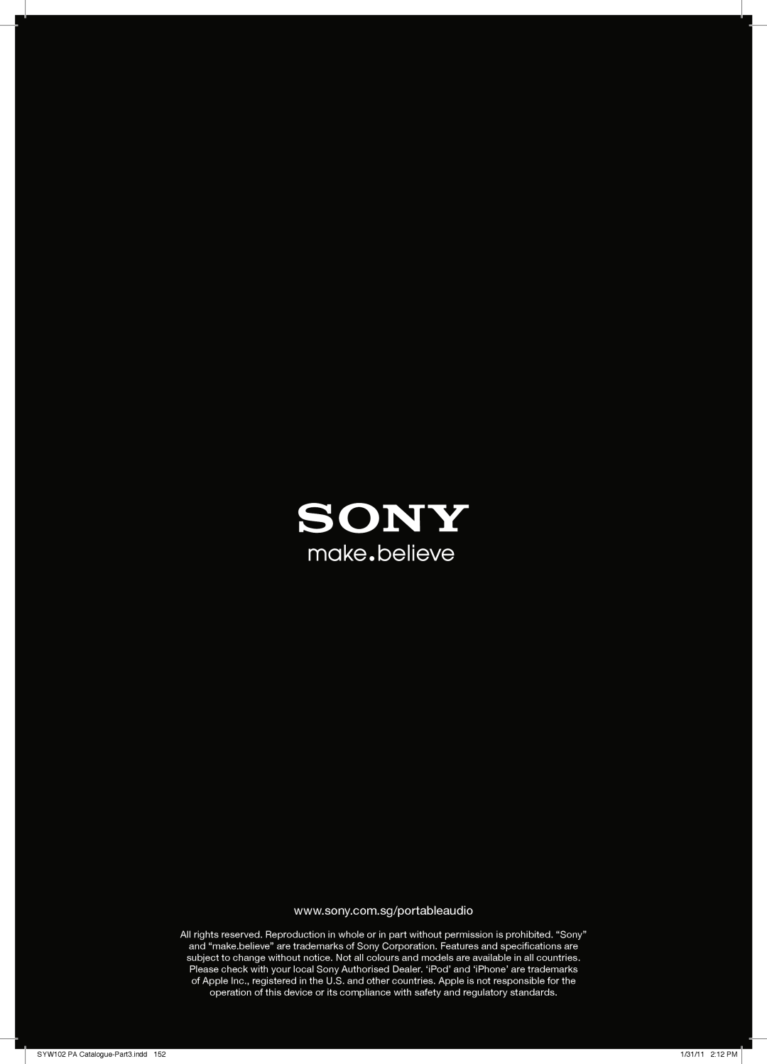 Sony MDRPQ4/PNK manual SYW102 PA Catalogue-Part3.indd152, 1/31/11 2:12 PM 