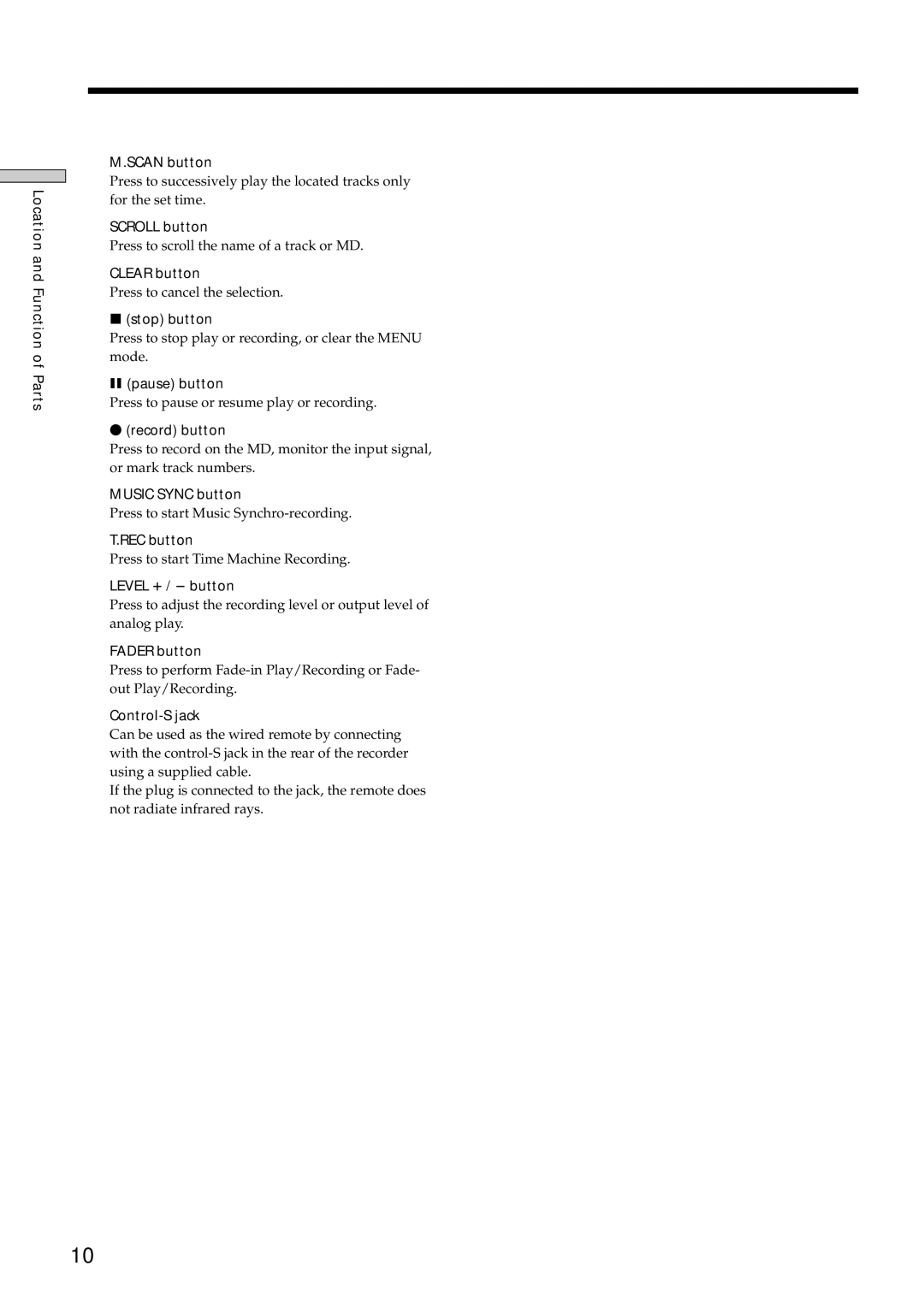 Sony MDS-E10 manual Location and Function of Parts ¥ M.SCAN button, » Scroll button, @¼ Clear button, @Á x stop button 