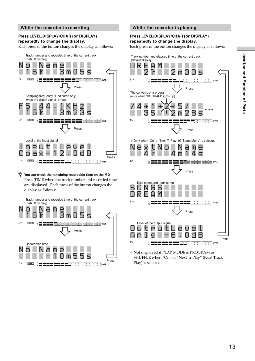 Sony MDS-E10 manual While the recorder is recording, While the recorder is playing 