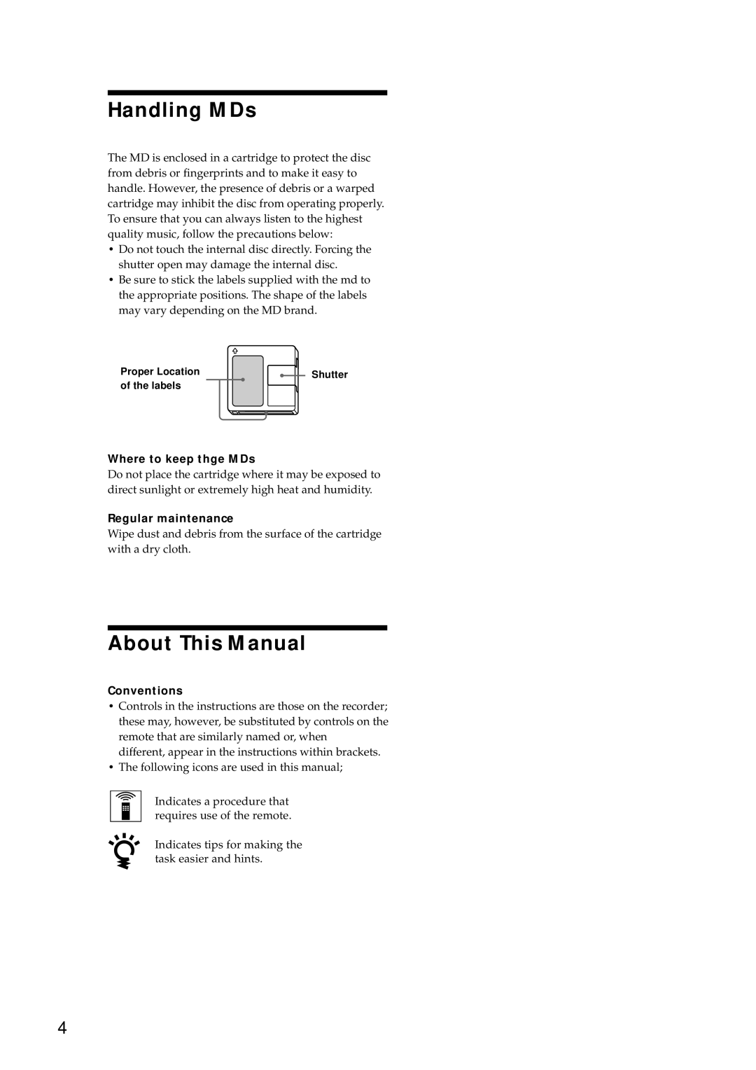 Sony MDS-E10 manual Handling MDs, About This Manual, Where to keep thge MDs, Regular maintenance, Conventions 