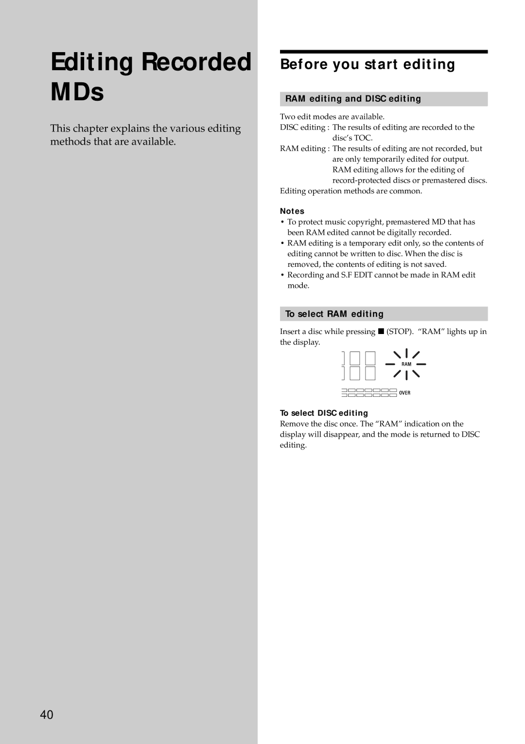 Sony MDS-E10 manual Before you start editing, RAM editing and Disc editing, To select RAM editing, To select Disc editing 